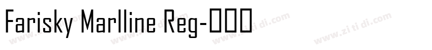 Farisky Marlline Reg字体转换